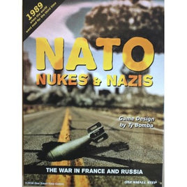 NATO, Nukes & Nazis : The War in France & Russia